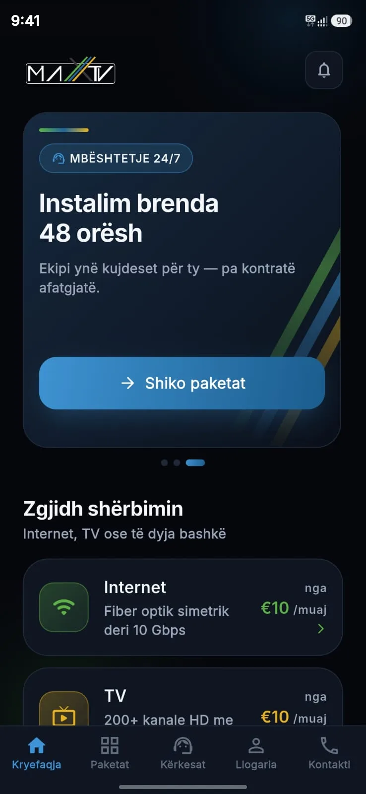 Ekrani kryesor i My MaxTV me instalim brenda 48 orësh dhe shërbimet Internet e TV nga €10 në muaj.